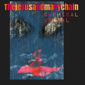 Chemical Animal (Single)