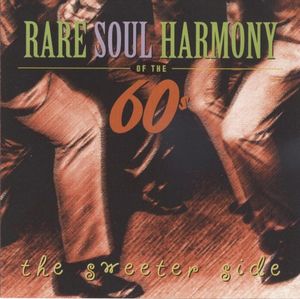 Rare Soul Harmony of the 60's