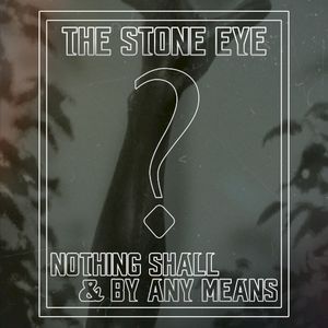 Nothing Shall & By Any Means (EP)