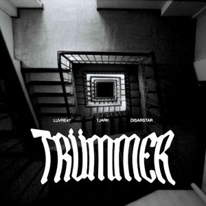 TRÜMMER (Single)