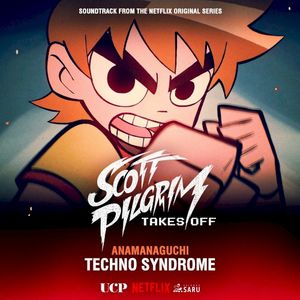 Techno Syndrome (From “Scott Pilgrim Takes Off”) (OST)