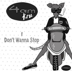 I Don't Wanna Stop (Single)