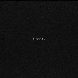 Anxiety