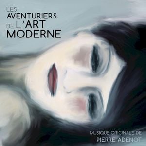 Les Aventuriers de L'Art Moderne (OST)