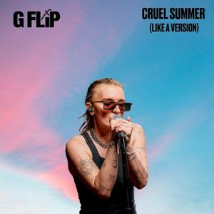 Cruel Summer (triple j Like A Version) (Single)