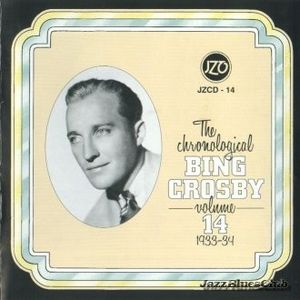 The Chronological Bing Crosby, Volume 14 1934