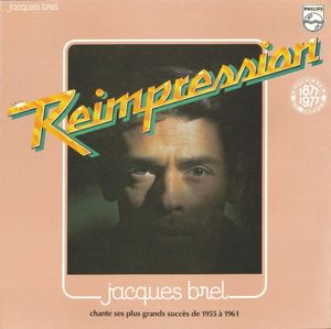 Jacques Brel chante ses plus grands succès de 1955 à 1961
