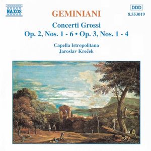 Concerti grossi, op. 2 nos. 1-6 / op. 3 nos. 1-4