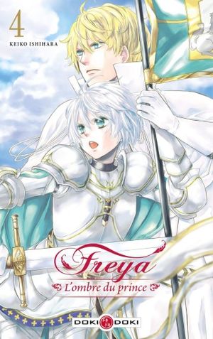 Freya : L'Ombre du prince, tome 4