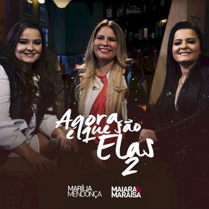 Agora é que são elas 2: Acústico (ao vivo) (Live)