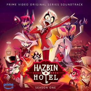 Hazbin Hotel Original Soundtrack