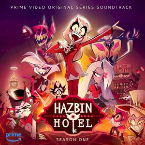 Hazbin Hotel Original Soundtrack (Part 2)