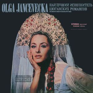 Olga Jancevecka, the Greatest Singer of Russian Gypsy Songs