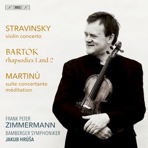 Stravinsky, Bartók & Martinů: Violin Works