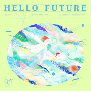 Hello Future (Orchestra Version) (Single)