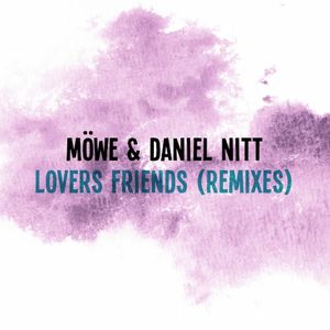 Lovers Friends (Remixes)