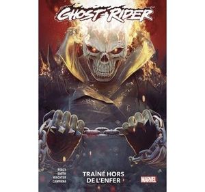 Traîné hors de l'enfer - Ghost Rider Tome 3