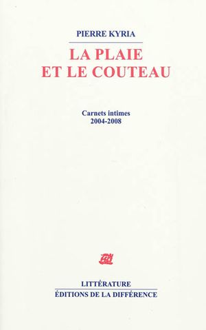 La Plaie et le couteau