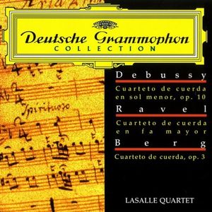 Debussy: String quartet in G minor / Ravel: String quartet in F major / Berg: String quartet