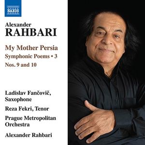 My Mother Persia: Symphonic Poems • 3