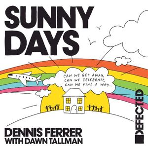 Sunny Days (Single)