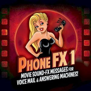 Phone FX 1: Outgoing Movie Messages for Voice Mail & Answering Machines
