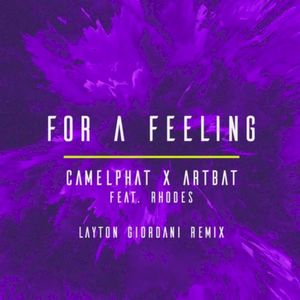 For a Feeling (Layton Giordani Remix) (Single)