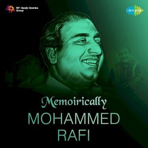 Memoirically - Mohammed Rafi