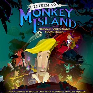 Return to Monkey Island (Original Video Game Soundtrack) (OST)