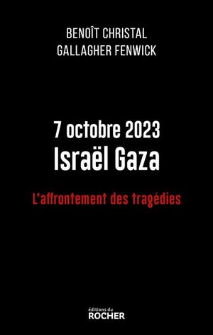 7 octobre 2023 Israël Gaza