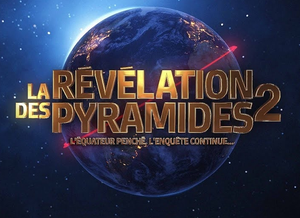 La Révélation Des Pyramides 2
