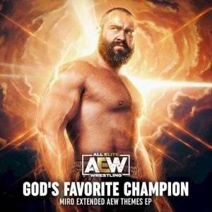 God’s Favorite Champion (Miro Extended Themes) - EP (OST)