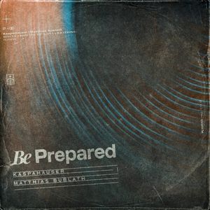 Be Prepared (Single)