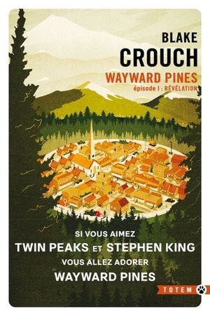 Wayward Pines, épisode 1