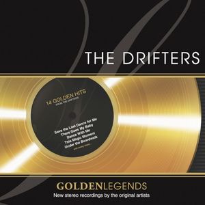 Golden Legends: The Drifters