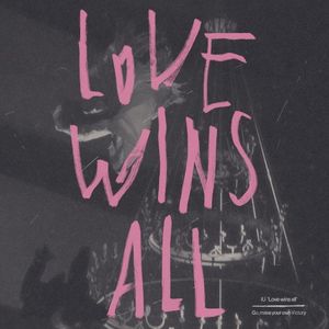 Love wins all (Single)
