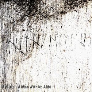 A Man With No Alibi (EP)