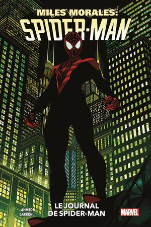 Le Journal de Spider-Man - Miles Morales: Spider-Man (2019), tome 0