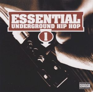 Essential Underground Hip Hop
