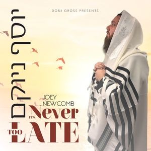 It’s Never Too Late (Single)