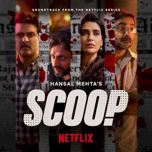 Scoop Theme (from the Netflix Series “Scoop”) (OST)