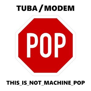 This Is Not Machine Pop (Single)