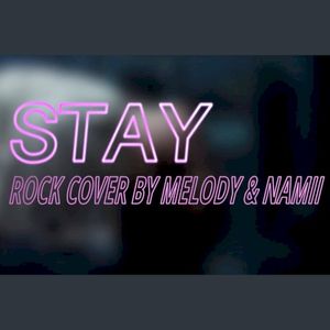 Stay [Rock Version] (Single)