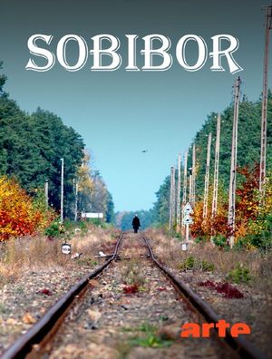 Sobibor - Anatomie d’un camp d'extermination