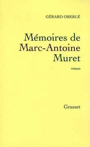 Mémoires de Marc-Antoine Muret