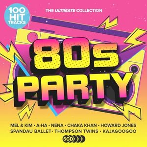 80s Party: The Ultimate Collection