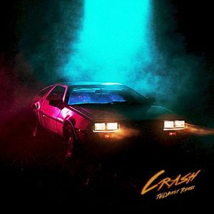 Crash (TELYKast Remix) (Single)
