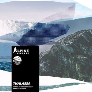 Thalassa (Inspired by 'The Outlaw Ocean' a book by Ian Urbina) (EP)