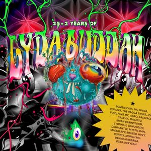 25 & 2 Years of Ly da Buddah (The Remixes)