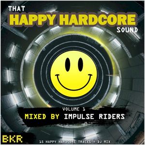 That Happy Hardcore Sound Volume 1